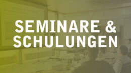 Seminare & Schulungen